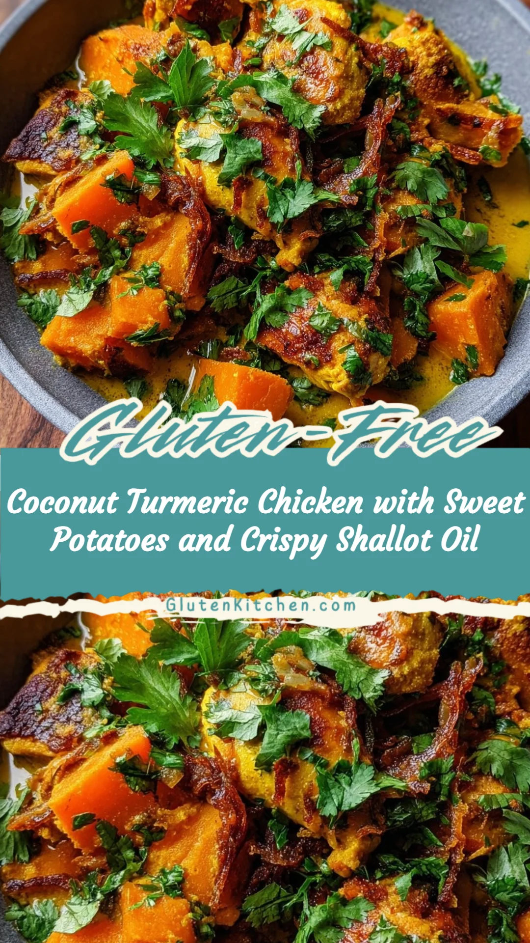 Coconut Turmeric Chicken with Sweet Potatoes and Crispy Shallot Oil