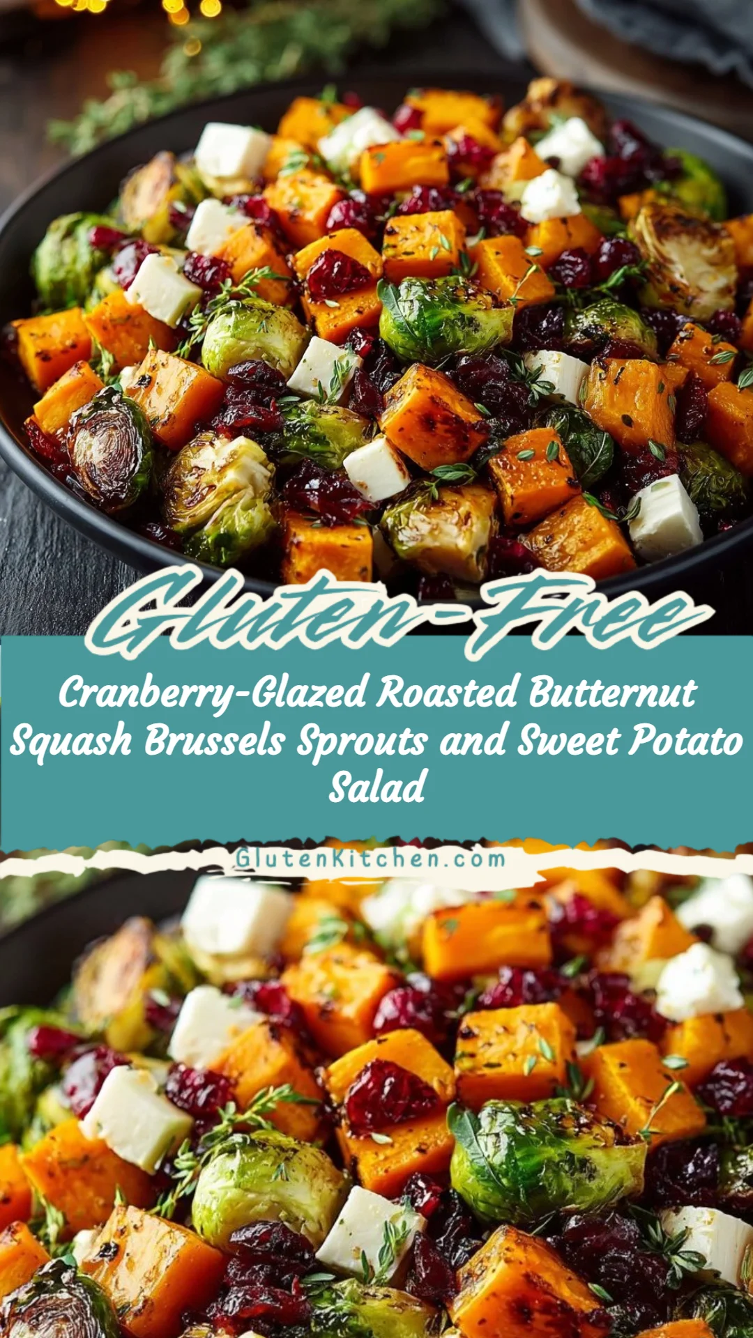 Cranberry-Glazed Roasted Butternut Squash Brussels Sprouts and Sweet Potato Salad