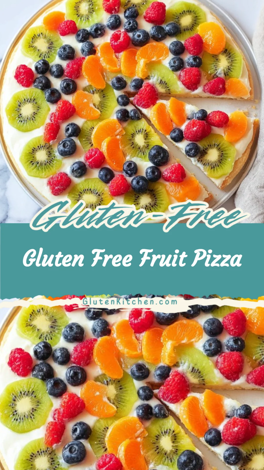 Gluten Free Fruit Pizza