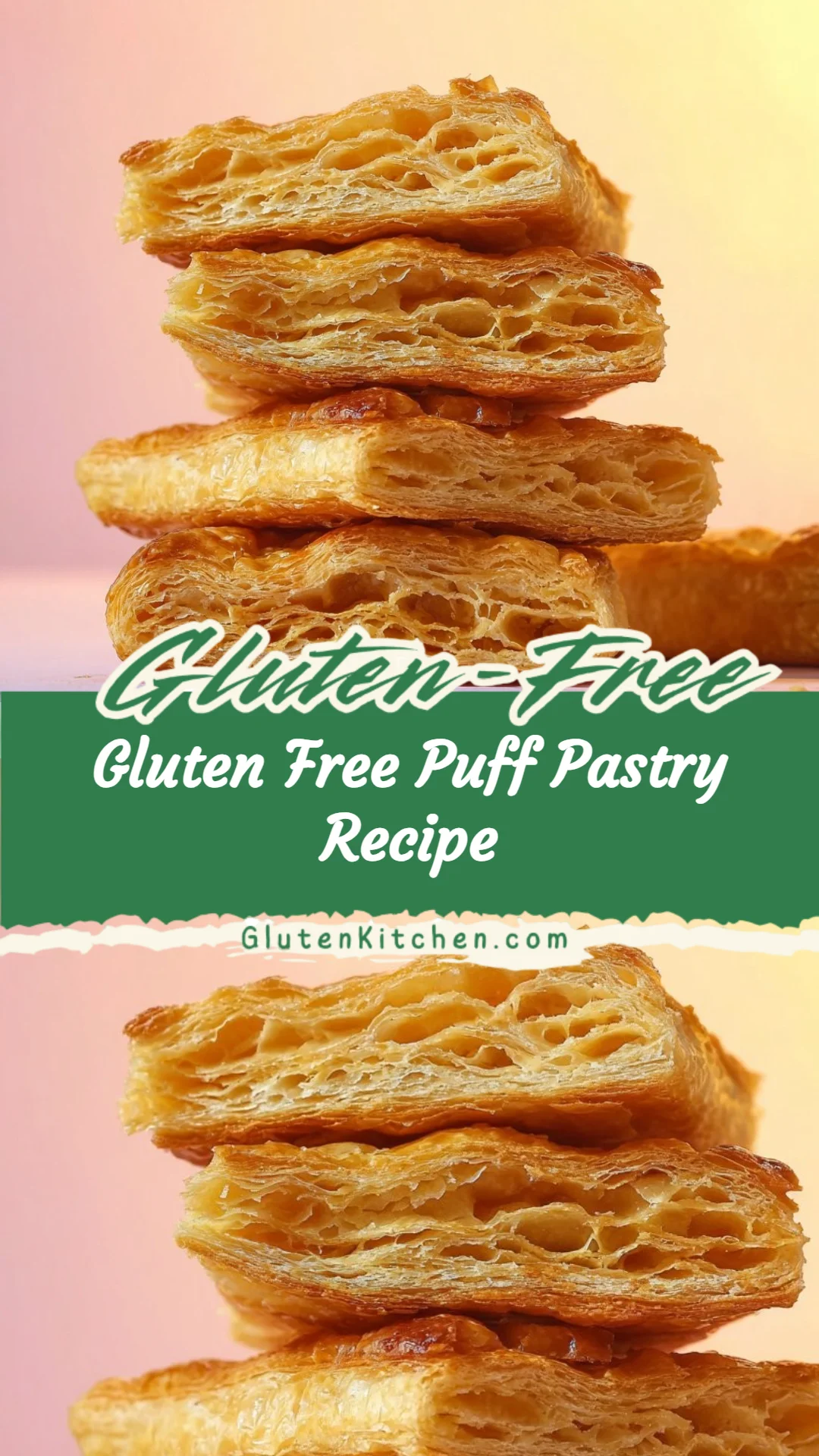 Gluten Free Puff Pastry Recipe