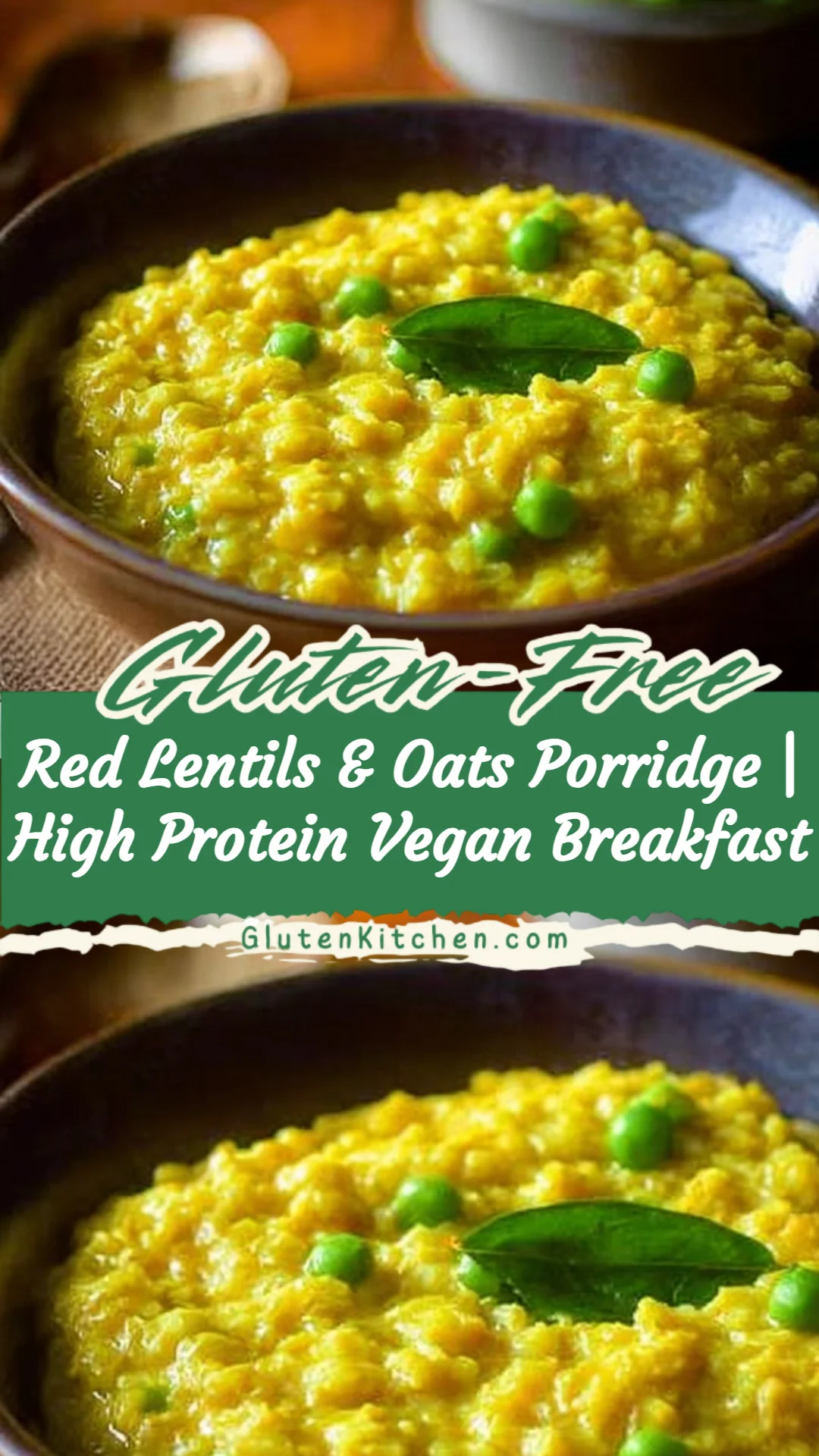 Red Lentils & Oats Porridge | High Protein Vegan Breakfast